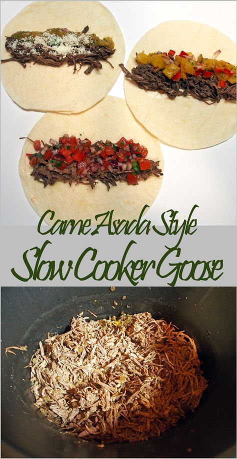 Carne Asada Style Slow Cooker Goose - a sure way to get non-wild game eaters to try and like something new! Slow Cooker Goose Recipes, Goose Breast Recipes Crock Pot, Goose Recipes Wild Crockpot, Goose Meat Recipes, Wild Goose Recipes, Goose Recipes Wild, Goose Breast Recipes, Goose Breast Recipe, Cooked Goose