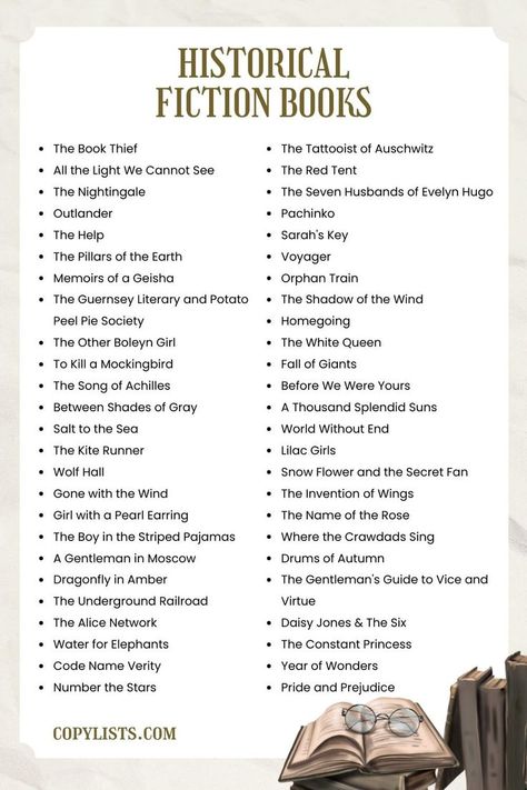 a list of historical fictions books. The link will lead you to a readable list. The Light We Cannot See, Genre Of Books, Book Thief, Fiction Books Worth Reading, The Nightingale, Book Reading Journal, The Book Thief, Historical Fiction Books, Unread Books