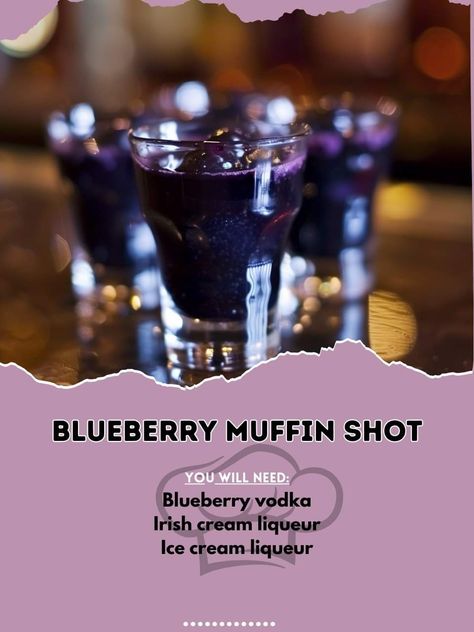 Blueberry Muffin Shot, Bartender Drinks Recipes, Blueberry Vodka, Bartender Drinks, Irish Cream Liqueur, Yummy Alcoholic Drinks, Cream Liqueur, Blueberry Muffin, Alcohol Drink Recipes