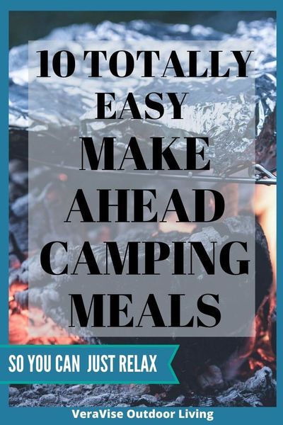 Easy Cabin Food Camping Meals, Make Ahead Blackstone Meals, Solo Camping Meals, Make Ahead Camping Meals, Camping Breakfast Burritos, Rv Food, Rv Cooking, Camping Food Make Ahead, Camping Meal