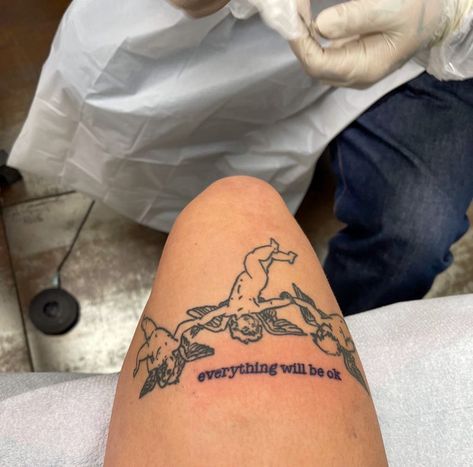 Everything Will Be Ok Tattoo, Ok Tattoo, Everything Is Ok, Everything Will Be Ok, Thigh Tattoos, Dope Tattoos, Thigh Tattoo, Tattoo Quotes, Tattoos