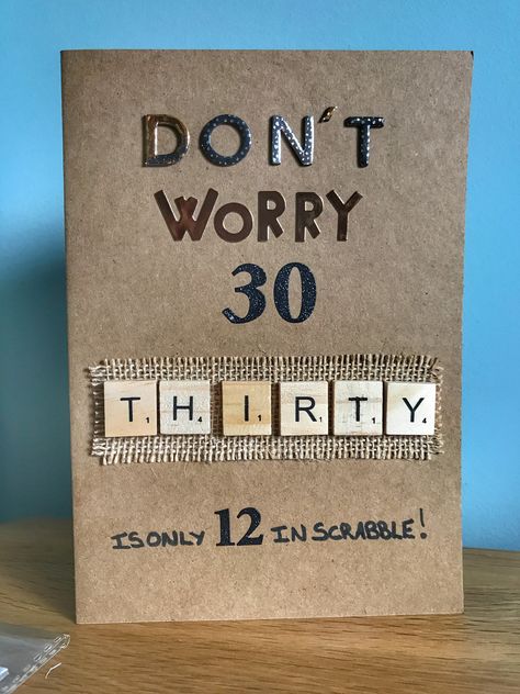 Handmade 30th birthday card 30th Birthday Scrapbook Ideas, 30th Birthday Card Ideas For Women, 30th Birthday Cards Handmade, 30th Birthday Activities, 30th Birthday For Him, Dirty Thirty Birthday, Birthday Nail Art, 30th Birthday Men, 30th Birthday Card