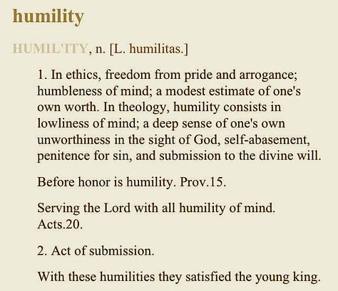 HUMILITY: ASCENDING BY DESCENDING  ￼ ￼ ￼ ￼ ￼ ￼ ￼ ￼ ￼ ￼ Humble Definition, Humility Definition, Humility Bible, Humility Quotes, Word Definitions, Daily Word, Bible Motivation, Bible Prayers, Inspirational Bible Verses