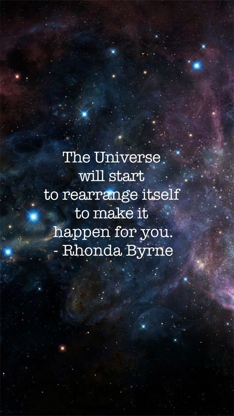 The Universe will start to rearrange itself to make it happen for you. Love this quote! The universe is always working in your favor, friends. #quote #quotes #motivation Abraham Hicks Quotes Wallpaper, Universe Quotes Wallpaper, Universe Will Make It Happen, Universal Quotes, Friends Quote, Beautiful Thoughts, Rhonda Byrne, Universe Quotes, A Course In Miracles