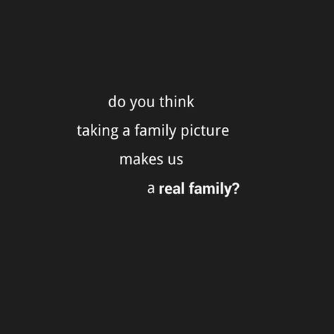 Family Issues Quotes, Memes Lol, Real Family, Quotes That Describe Me, Deep Thought Quotes, Family Quotes, Real Quotes, Pretty Words, Quote Aesthetic