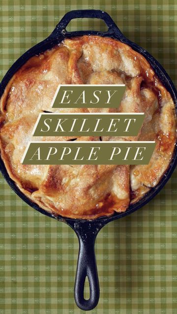 Southern Living Skillet Apple Pie, Apple Pie Skillet Recipe, Southern Living Apple Pie Skillet, Apple Pie In Cast Iron Skillet Recipe, Easy Skillet Apple Pie Southern Living, Apple Pie In A Skillet, Iron Skillet Apple Pie Recipe, Disappearing Apple Pie, Apple Pie In Cast Iron Skillet