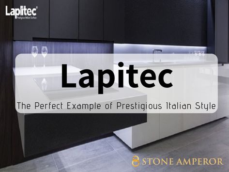 Introducing Lapitec, the latest product proudly offered by us at Stone Amperor!  When choosing the material for kitchen countertops, it is a no-brainer that homeowners would go after something that is competent enough to give their kitchen a long-lasting quality and style.  Among so many popular brand names in the market, Lapitec is by no means the surface of choice simply because it specializes in providing the highest quality of stone in the largest sizes. Lapitec Countertops, Lapitec Kitchen, Italian Style House, Kitchen Design Countertops, Luxury Kitchens, Style House, Italian Style, Kitchen Countertops, Brand Names