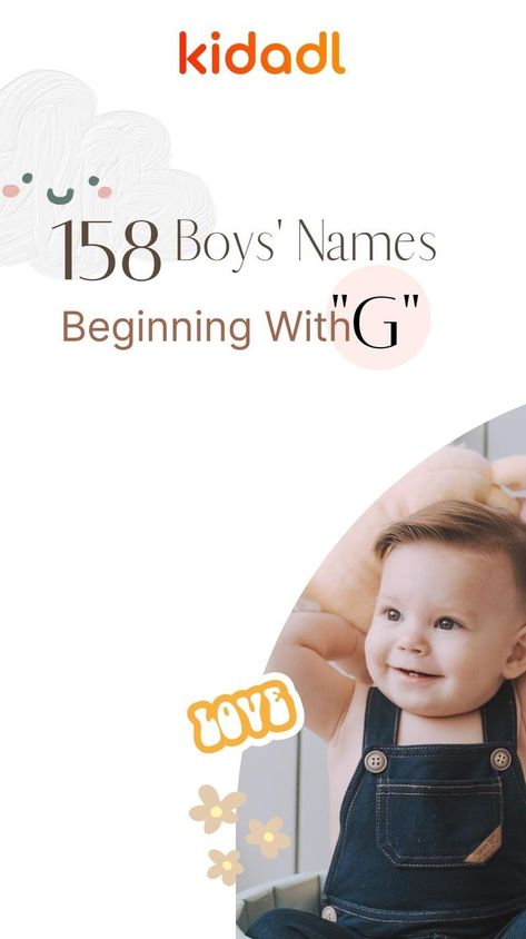 158 Best Boys Names Beginning with G G Names For Boys, Good Boy Names, Posh Names, Names Starting With A, G Names, Cool Boy Names, Names For Boys List, Unique Boy Names, Unique Baby Boy Names