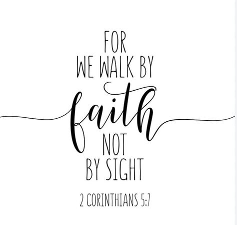 2 Corinthians 5 7, Walking By, Christian Faith