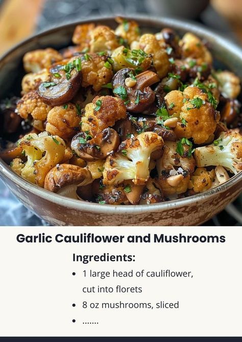 Tasty Cooking - easy & yummy | Savor the rich, savory flavors of Garlic Cauliflower and Mushrooms—a perfect side dish or vegetarian main | Facebook Garlic Cauliflower And Mushrooms, Cabbage And Cauliflower Recipes, Mushroom Cauliflower Recipes, Bunco Appetizers, Cauliflower And Mushrooms, Food Mediterranean, Fresh Vegetable Recipes, Keto Veggies, Mediterranean Diet Food List