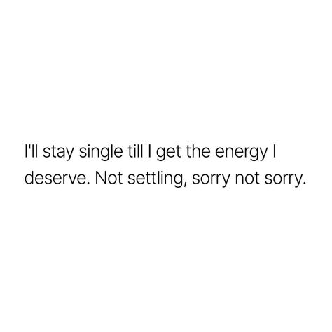 Stay Single Quotes, Stay Single, Practicing Self Love, Small Quotes, Good Quotes For Instagram, Twitter Quotes Funny, Baddie Quotes, Real Talk Quotes, Self Quotes