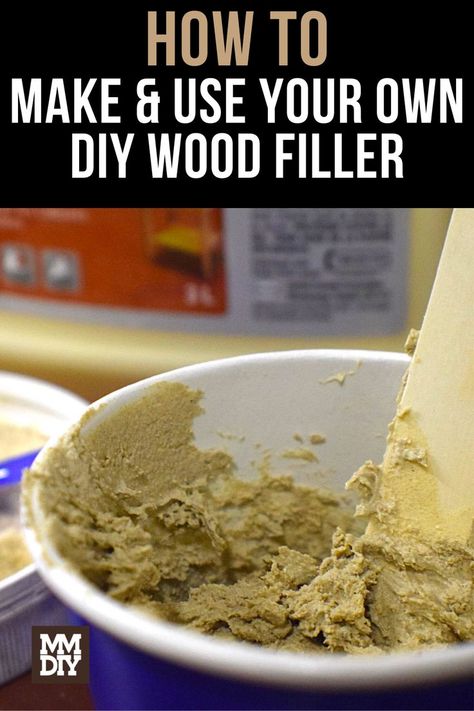 How to Make and Use DIY Wood Filler How To Make Wood Filler From Sawdust, Best Wood Filler For Furniture, Diy Wood Filler How To Make, Detail Sanding Tools, Wood Putty Vs Wood Filler, Wood Filler Diy, Wood Filler Before And After, Diy Wood Filler, Using Wood Filler