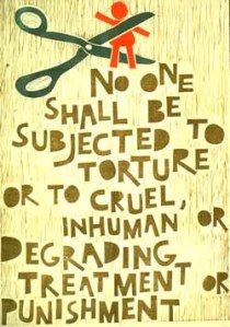 Article 5 - Universal Declaration of Human Rights                                                                        (it was wrong to torture Jesus-wrong to do it to anybody else Human Rights Quotes, Declaration Of Human Rights, Cultural Beliefs, Amnesty International, My Prayer, Legally Blonde, We Are The World, International Day, United Nations