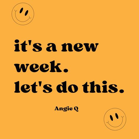 Its a brand new week! It’s A New Week, Positive Slideshow, New Week Quotes, Monday Quote, Week Quotes, Happy New Week, Monday Quotes, Good Week, Digital Planning