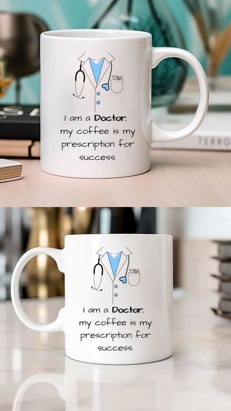 doctor lab coat mug with phrase saying, "I am a doctor, my coffe is my prescription for success." Doctor Funny, Doctor Mug, Doctor Quotes, Braid Videos, Doctor Humor, Unique Mug, Hair Braid Videos, Hair Braid, My Coffee