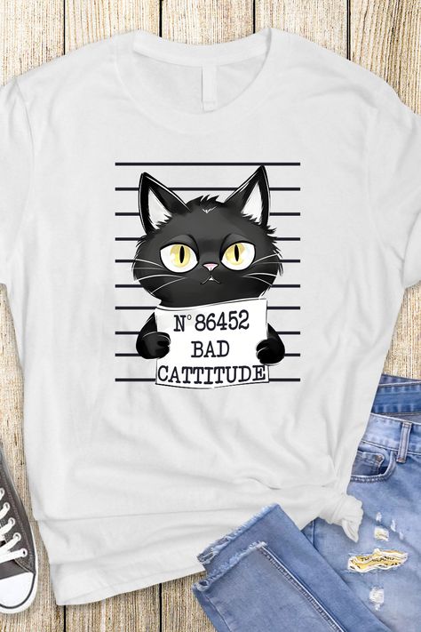 Bad Cattitude Cat T-shirt, Cute Joke Shirt, Cat Lover Tee, Funny Cat Tee, Sarcastic Shirt, Animal Shirt, Kitty Humor, Funny Gift for Him Funny Cat T Shirts, Cat Tshirts Funny, Funny Gifts For Him, Cute Jokes, Shirt Design Inspiration, Sarcastic Shirts, Cat Tee, Cat T Shirt, Humor Funny