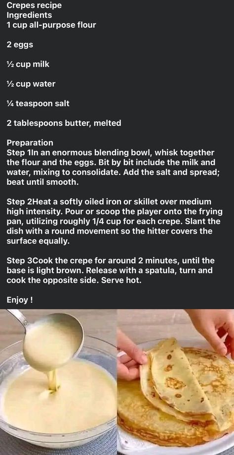 Sweet Crepes Recipe, Easy Crepe Recipe, Crepe Batter, Sweet Crepes, Homemade Cookbook, Cake Baking Recipes, Quick Recipes Snacks, Sweet Snacks Recipes, Delicious Snacks Recipes