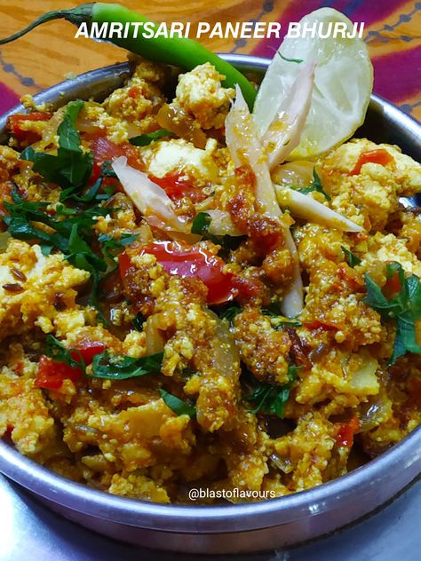 Amritsari Paneer Bhurji, Amritsar Food, Punjabi Dishes, Paneer Bhurji Recipe, Bhurji Recipe, Paneer Bhurji, Punjabi Cuisine, Paneer Dishes, Indian Veg Recipes