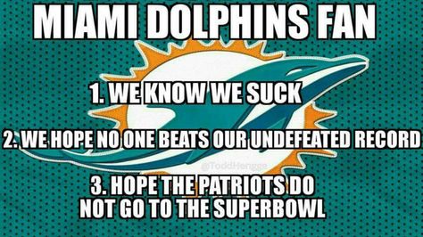 ❤️ I don't think we suck, we can always be better! But I LOVE 2&3 I HATE the patriots!! Dolphins Quotes, Miami Dolphins Memes, Miami Dolphins Funny, Dolphin Quotes, Nfl Funny, Miami Football, Miami Dolphins Football, Dolphins Football, Nfl Gifts