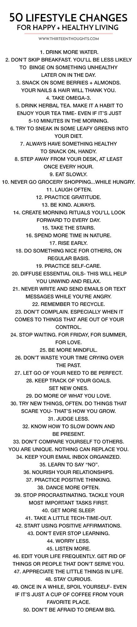 50 Lifestyle Changes for Happy + Healthy Living Very often, it’s those small lifestyle changes that can make a difference and really transform your life. Things like practicing gratitude- that’s somet Daglig Motivation, Life Mantras, Daily Reminders, Happy Healthy, Healthy Mind, Lifestyle Changes, Health Wellness, Healthy Happy, Good Advice