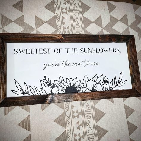 Rustic Room Ideas Bedrooms, Cricut Signs Wood, Cute Sign Ideas, Homemade Signs Wood, Western Home Decor Diy, Western Wood Signs, Cricut Home Decor Projects, Diy Western Decor, Sweetest Of The Sunflowers