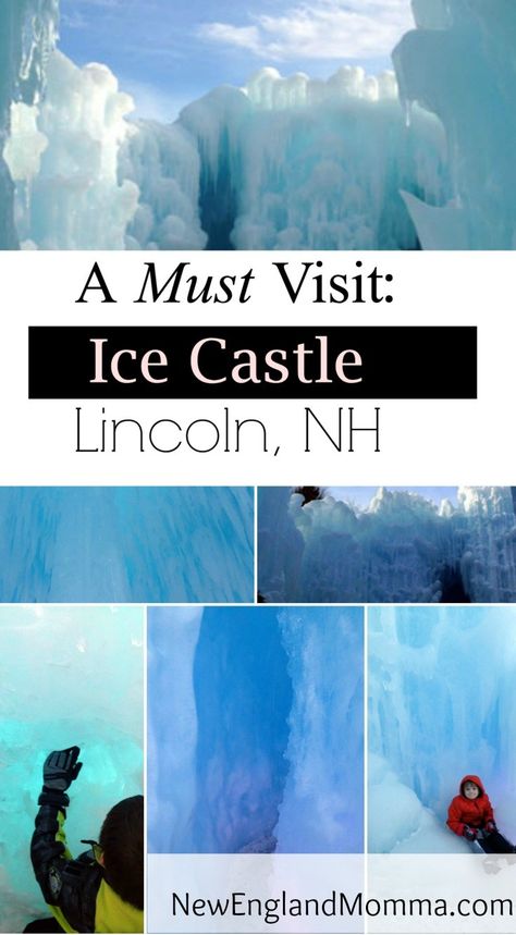 Amazing Ice Castle in NH - 5 To Know Before You Go! #newengland #icecastle #lincolnNH #Lincoln #NH #ThingsToDo #ThingsToDoNH #Travelingwithkids #TravelKids #MustDo #Ice Upstate Ny Travel, Lake George Village, Ice Castle, Hiking Club, Road Trip Camping, New England Road Trip, Ice Castles, New England Travel, Winter Camping