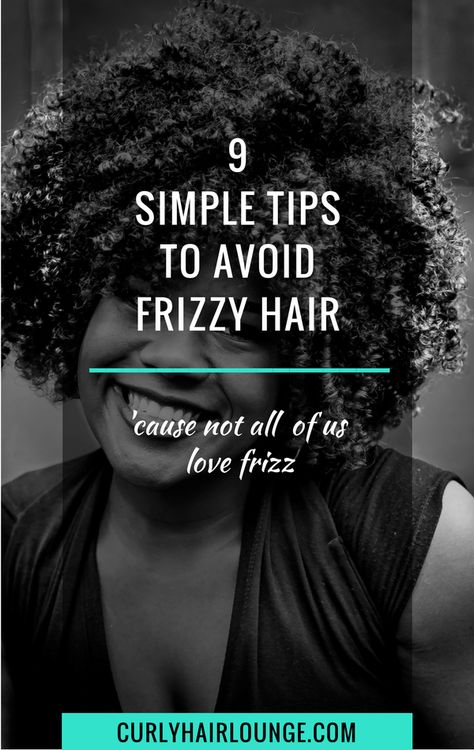 9 Simple Tips To Avoid Frizzy Hair Hair Simple Styles, Natural Curls Black, Control Frizzy Hair, Diy Hair Care Recipes, Frizzy Hair Tips, Hair Growth Women, Frizz Hair, American Hairstyles, Hair Frizz