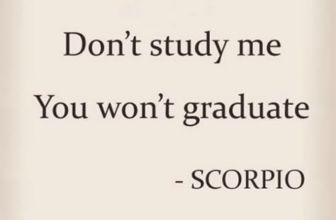 20 Quotes That Prove Scorpios Are The Sassiest Of The Zodiac | YourTango Scorpio Aesthetic, Aries Sun, Zodiac Quotes Scorpio, Scorpio Art, Astrology Scorpio, Scorpio Women, Scorpio Traits, Scorpio Girl, Zodiac Scorpio