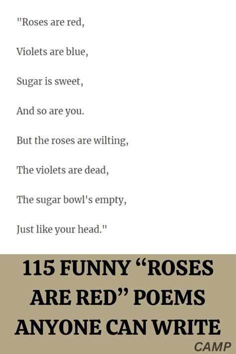 Roses are red, violets are blue… You know how the story goes. For many years, this poem was the most standard, “didn’t want to think twice” inscription on any card, from Valentine’s to “get well” cards. Then one day, the internet came, and we all know what the internet does to things. They either disappear into oblivion or live long enough to become memes. Luckily for the “roses are red violets are blue” poems — and for us! — they were destined to walk a second path. Roses Are Red Violets Are Blue Funny Friends, Roses Are Red And Violets Are Blue, Roses Are Red Violets Are Blue Funny Quotes, Savage Roses Are Red Quotes, Roses Are Red Violets Are Blue Comebacks, Roses Ate Red Violets Are Blue Quotes, Roses Are Red Meme, Funny Rhymes For Friends, Valentine's Poems