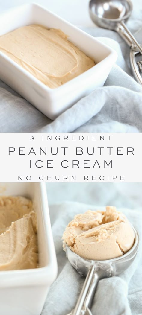 No Churn Ice Cream Recipes, Peanut Butter Ice Cream Recipe, Random Desserts, 3 Ingredient Ice Cream, Granitas, Butter Ice Cream, Peanut Butter Ice Cream, Healthy Food Menu, Healthy Food Guide