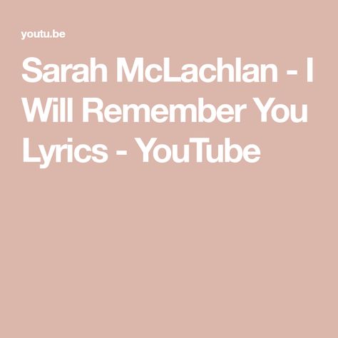 Will You Remember Me, 90s Videos, Never Love Again, I Can't Sleep, I'm So Tired, Sarah Mclachlan, I Will Remember You, Music Web, Can't Sleep