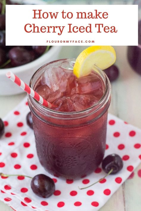 Cherry Drink Recipes, Cherry Drinks Non Alcoholic, Cherry Syrup Recipe, Cherry Iced Tea, Icee Cherry, Cherry Night Drink, Cherry Theme, Cherry Tea, Iced Tea Recipe