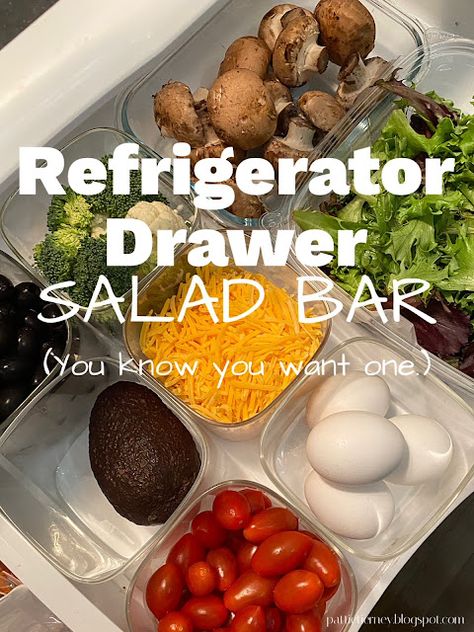 Olla-Podrida: Refrigerator Drawer Salad Bar Fridge Drawers, Refrigerator Drawers, Bar Fridges, Eat Salad, Veggie Tray, Fridge Organization, Bar Set Up, Snack Box, Salad Bar