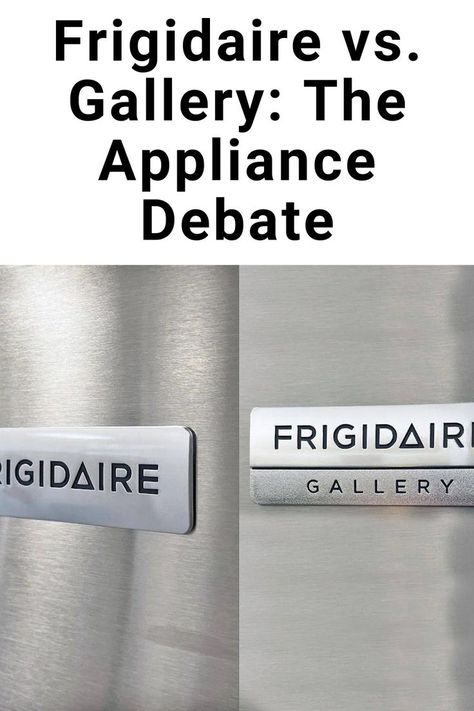 Dive into a comparison of Frigidaire and Frigidaire Gallery appliances. Learn about the 3 key factors that differentiate these product lines to find the best fit for your home. Frigidaire Gallery, Frigidaire Refrigerator, Steel Tub, Sensors Technology, Organizing Systems, Gas Range, Large Appliances, In Design, The 3