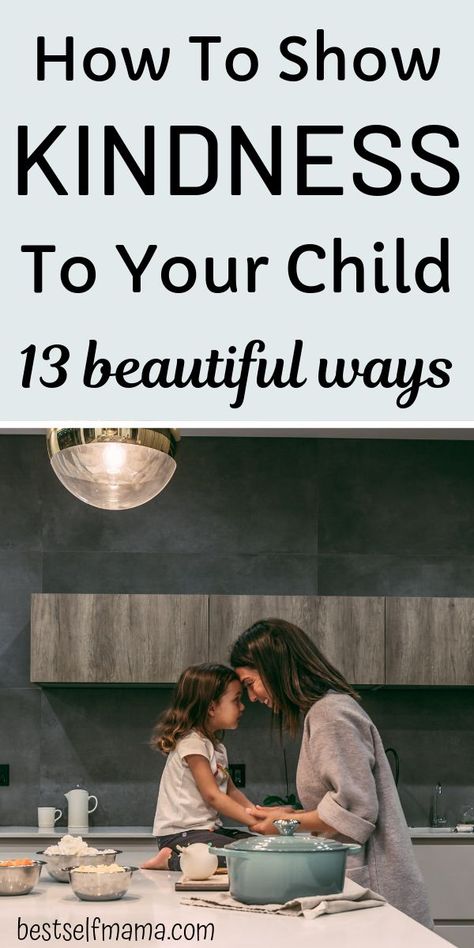 Being kind is such a basic thing. But are we kind to our kids every day? Here are 13 simple ways to be kind to your children on a daily basis. #momlife #parentingtips #parentingadvice Responsive Parenting, Mommy Duties, Calm Parenting, Show Kindness, Mom Burnout, Single Mom Life, Parenting Discipline, Parenting Ideas, Child Therapy