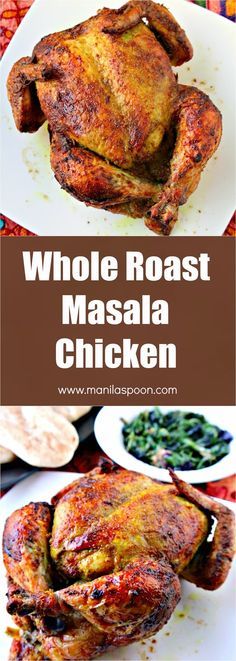 Flavored with aromatic spices, this whole roast Masala Chicken (Indian-style) comes out so yummy! The skin is deliciously crisp and the meat is tender and moist. This roast is very easy and quick to prepare, too. | manilaspoon.com Chicken Indian, Chicken In The Oven, Chicken Roasted, Diy Easy Recipes, Tandoori Masala, Chicken Masala, India Food, Whole Chicken, Kebabs