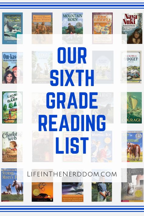 Our Sixth Grade Reading List at LifeInTheNerddom.com Wholesome Books, Sixth Grade Reading, Homeschool Middle School, Middle School Books, 6th Grade Reading, Crazy House, Middle Grade Books, 6th Grade Ela, Grade Book