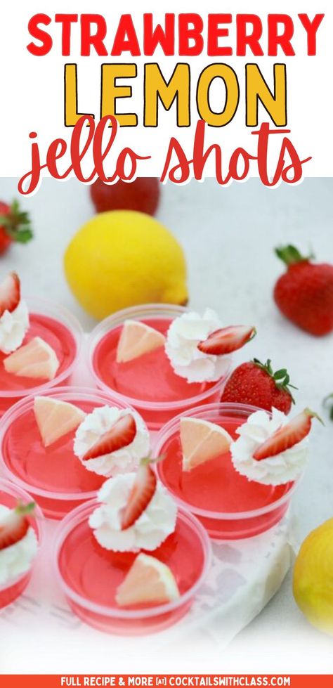 Easy Strawberry Lemon Jello Shots Recipe Jello Shots Strawberry, Lemon Jello Shots, Yummy Jello Shots, Summer Jello Shots, Malibu Jello Shots, Lime Jello Shots, Svedka Strawberry Lemonade, Vodka Jello Shots, Strawberry Jello Shots