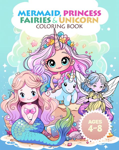 Mermaid, fairies, unicorns and mermaids coloring book for kids ages 4-8 Mermaid Coloring Book, Unicorn Coloring, Unicorns And Mermaids, Princess Coloring, Mermaid Coloring, Mermaid Princess, Anime Princess, Fine Motor Skills, Fine Motor