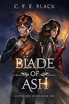 #Fantasy, #Sorcerer, #YAEpicFantasy - Free: Blade of Ash - https://www.justkindlebooks.com/free-blade-of-ash/ Books 2022, Victoria Aveyard, Fantasy Romance Books, Lovers Romance, Fantasy Books To Read, Ya Fantasy, King A, The Throne, Books Young Adult