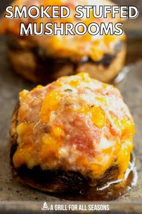 Stuffed Mushrooms With Spicy Pepper, Smoker Recipes Electric Appetizers, Sides On Smoker, Smoker Recipes Sides Dishes, Easy Grilled Appetizers, Apps On The Smoker, Smoked Portabella Mushrooms, Smoker Recipes Appetizers, Smoked Mushrooms In Smoker