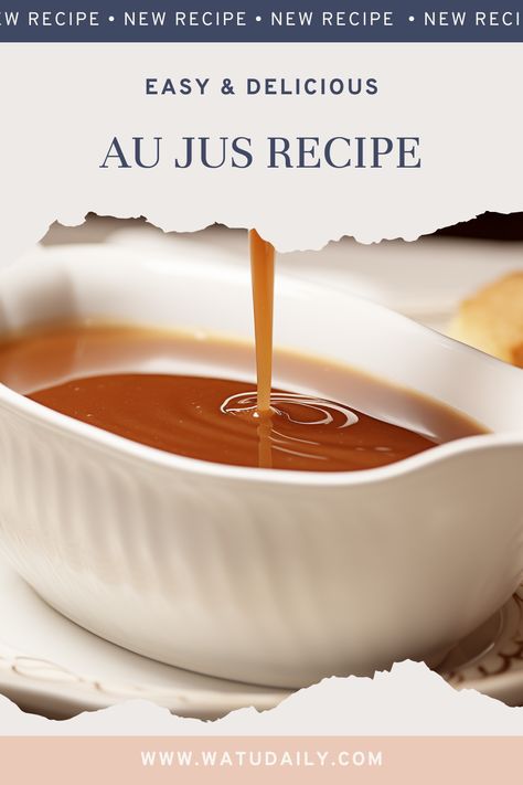 Au Jus, meaning "with juice" in French, is a classic beef dipping sauce known for its savory and meaty flavor. This simple yet flavorful sauce enhances the taste of roast beef, prime rib, and other beef dishes, making it a staple in French-inspired cuisine. Feel free to customize the seasoning and adjust the wine quantity to match your preferences. Enjoy the classic taste of Au jus with your favorite beef roast or steak. #au jus Roast Beef Aju Sauce Recipe, Beef Dripping Sauce, Au Juice Recipe Beef, French Dip Au Jus Recipes, Sauce For Beef Roast, Au Jus Recipe Easy With Drippings, Brisket Au Jus Recipe, Au Jus Recipe Easy French Dip, Aujus Sauce Recipe Easy