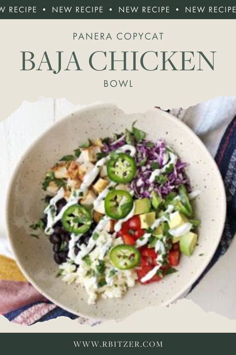 Baja Bowl Panera, Rotisserie Chicken Bowl Recipes, Baja Bowl Recipes, Panera Baja Bowl Recipe, Core Life Eatery Copycat Recipes, Baja Chicken Bowl, Baja Bowls, Chicken Grain Bowl, Baja Bowl