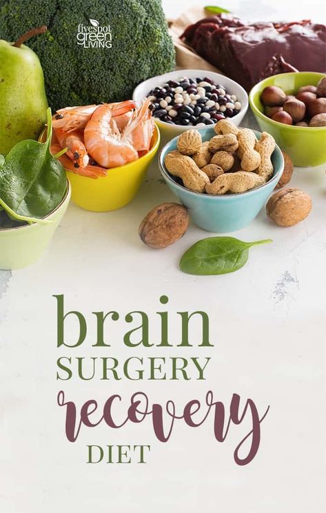 Brain Surgery Recovery, Recovery After Surgery, Meal Planning Healthy, Good Brain Food, Brain Healthy Foods, Brain Foods, Brain Tumors, Living Healthy Lifestyle, Healthy Nutrition Plan