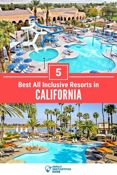 5 Best All Inclusive Resorts in California California All Inclusive Resorts, Top All Inclusive Resorts, Travel For Couples, All Inclusive Beach Resorts, California Disneyland, Resorts For Kids, Kid Friendly Resorts, California Resorts, Best Family Resorts