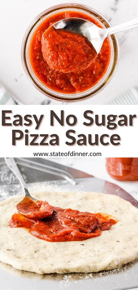 Photo 1: Pizza sauce being scooped out of a jar; Photo 2: Spreading pizza sauce onto a garlic herb pizza dough. Low Carb Pizza Sauce Recipe, Healthy Pizza Sauce, Pizza Sauce Easy, Low Sodium Pizza, Keto Pizza Sauce, Healthy Homemade Pizza, Low Calorie Pizza, Diet Pizza, Low Sugar Diet Recipes