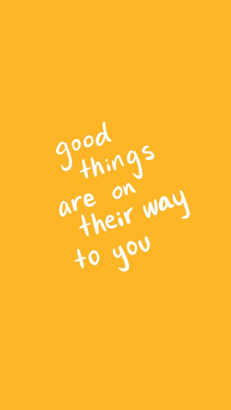 Good Things Are On Their Way To You, Fun Encouraging Quotes, Yellow Inspiration Quotes, Vision Board Yellow, Happy Background Wallpapers, Yellow Happy Aesthetic, Yellow Vision Board, Vibe Yellow, Quotes Yellow