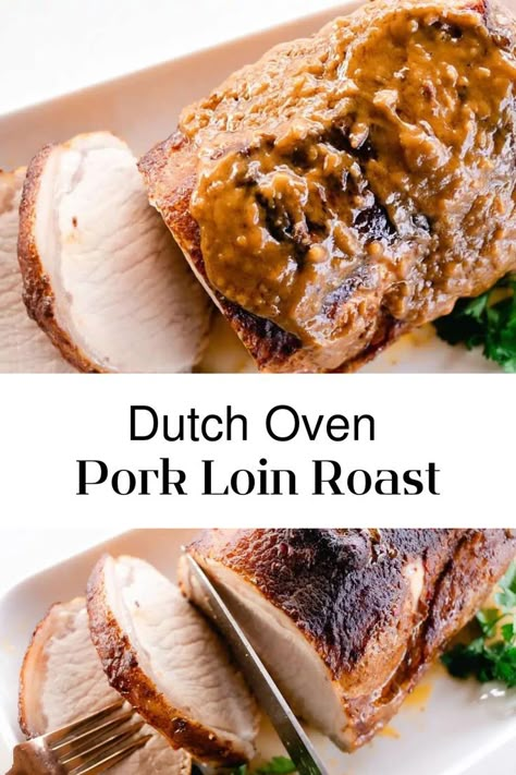 tender pork loin roasted and browned on the outside & drizzled with scrumptious pan gravy. Recipes In Dutch Oven, Dutch Oven Pork Loin, Oven Pork Loin, Roast In Dutch Oven, Dutch Oven Pork, Cooking Pork Loin, Boneless Pork Loin Roast, Pork Loin Recipe, Cast Iron Skillet Cooking