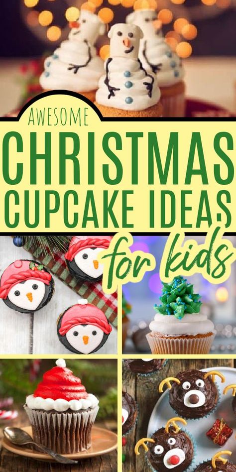 Festive Cupcakes Christmas, Cupcake Decorating Ideas For Kids, Christmas Cupcakes For Kids, Holiday Cupcakes Christmas, Christmas Cupcake Decorating Ideas, Cupcake Ideas For Kids, Decorate Christmas Cookies, Cupcakes For Kids, Easy Christmas Cupcakes