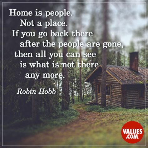 Home is where the heart is #family #friends  www.values.com Robin Hobb, Wednesday Quotes, Quote Artwork, Book Page Art, Notable Quotes, Sunday Quotes, Happy Relationships, Leadership Quotes, Home Is Where